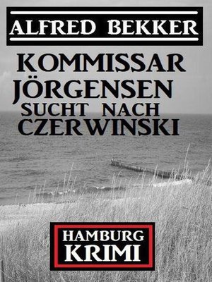 cover image of Kommissar Jörgensen sucht nach Czerwinski
